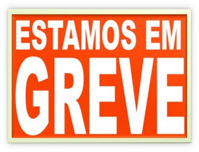 Greve_cartaz Planalto manda cortar ponto de grevistas dos bancos