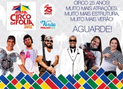 Chiclete, Asa, Exaltasamba e Garota confirmadas no Circo da Folia no veraneio