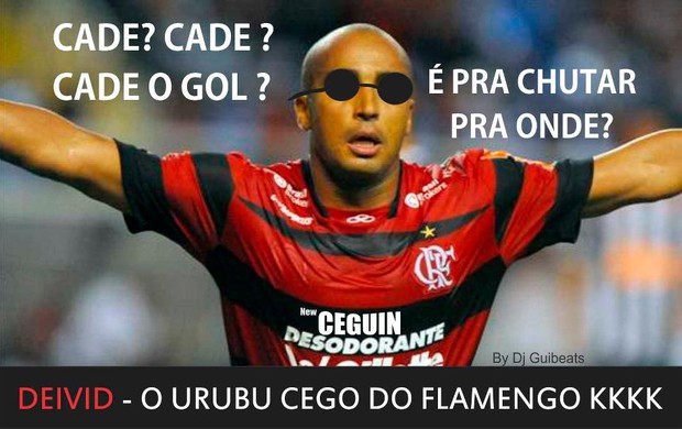 O Urubu cego do Flamengo. rsrsrsrs... xau macacada!!!