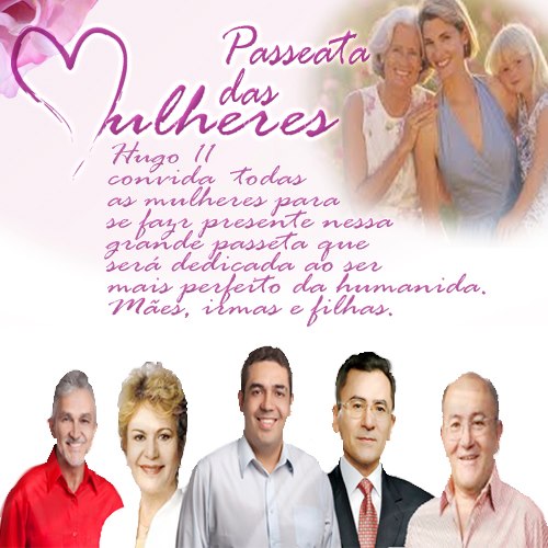 O convite do prefeitÃ¡vel Hugo Marinho para Passeata das Mulheres