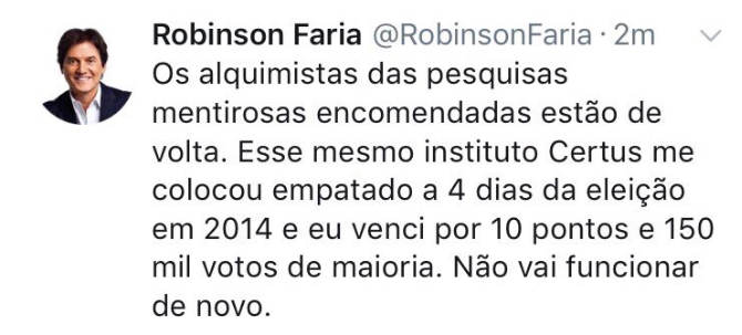 Pesquisa CERTUS/FIERN é mentirosa, diz Robinson