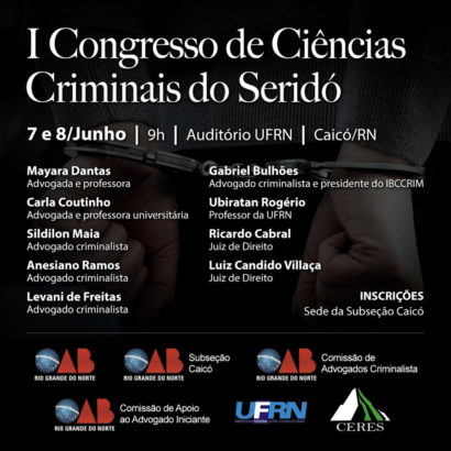 Caicó sediará I Congresso de Ciências Criminais do Seridó