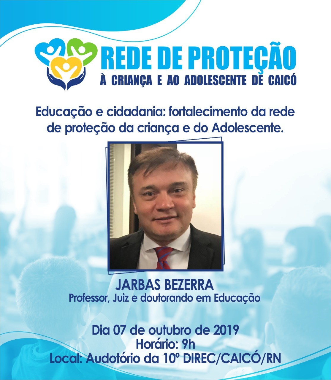 Educação e Cidadania serão temas do próximo encontro da Rede de Proteção em Caicó