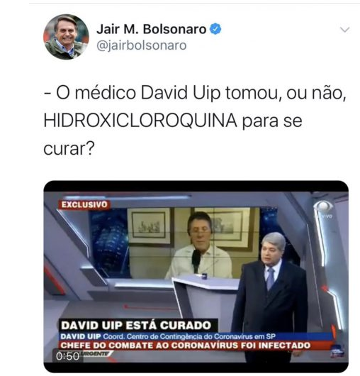 HIDROXICLOROQUINA: âDavi Uip tomou ou não tomouâ?, pegunta Bolsonaro
